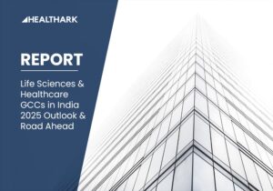 Life Science Healthcare GCCs in India