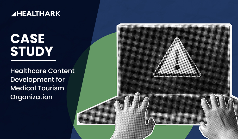 Healthcare Content Development for Medical Tourism Organization